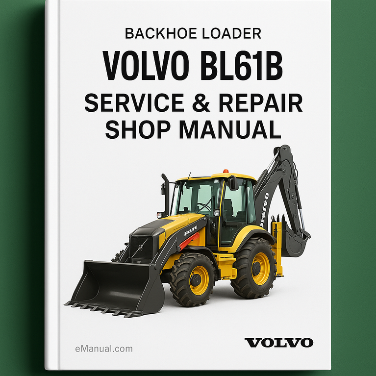 Volvo BL61B Backhoe Loader Service Repair Shop Manual