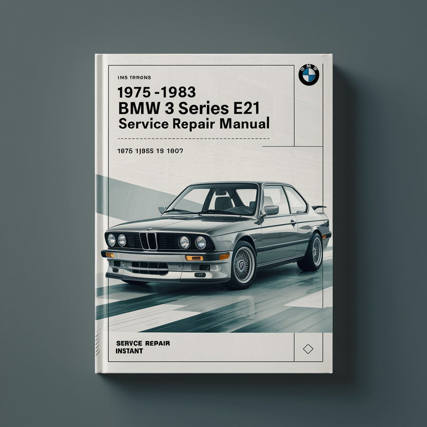 1975-1983 Bmw 3 Series E21 Service Repair Manual