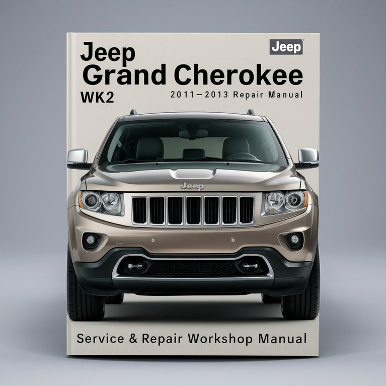 Jeep Grand Cherokee WK2 2011-2013 Manual de taller de servicio y reparación Descargar PDF