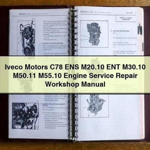 Iveco Motors C78 ENS M20.10 ENT M30.10 M50.11 M55.10 Engine Service Repair Workshop Manual