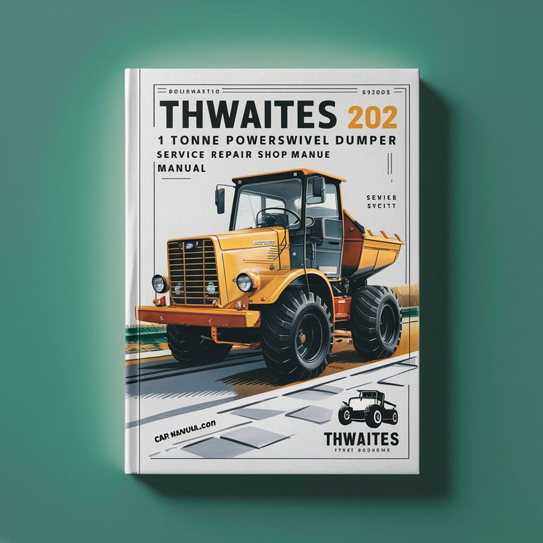 Thwaites 202 1 Tonne Powerswivel Dumper Service Repair Shop Manual