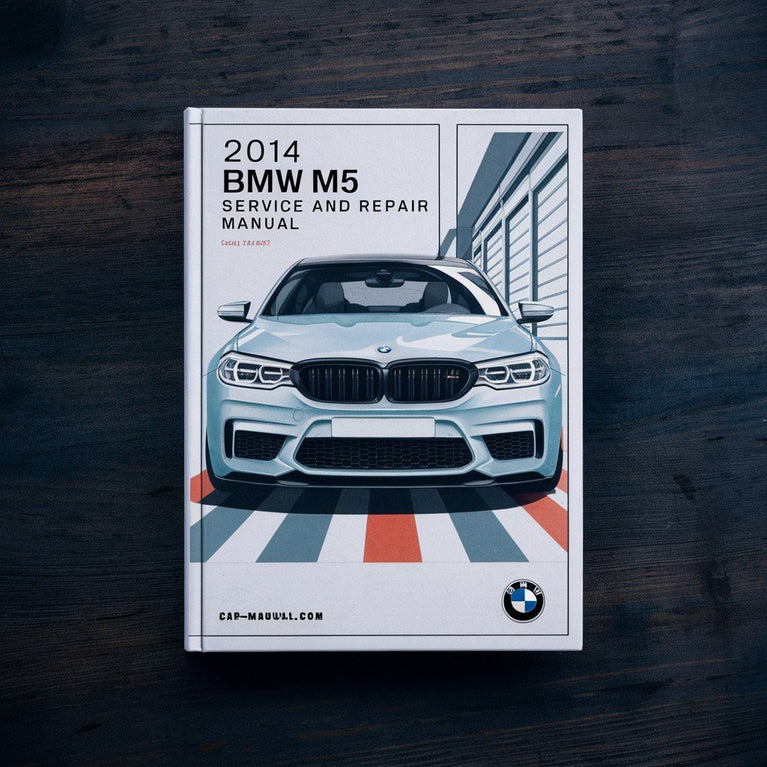 2014 BMW M5 F10 Manual de servicio y reparación Descargar PDF