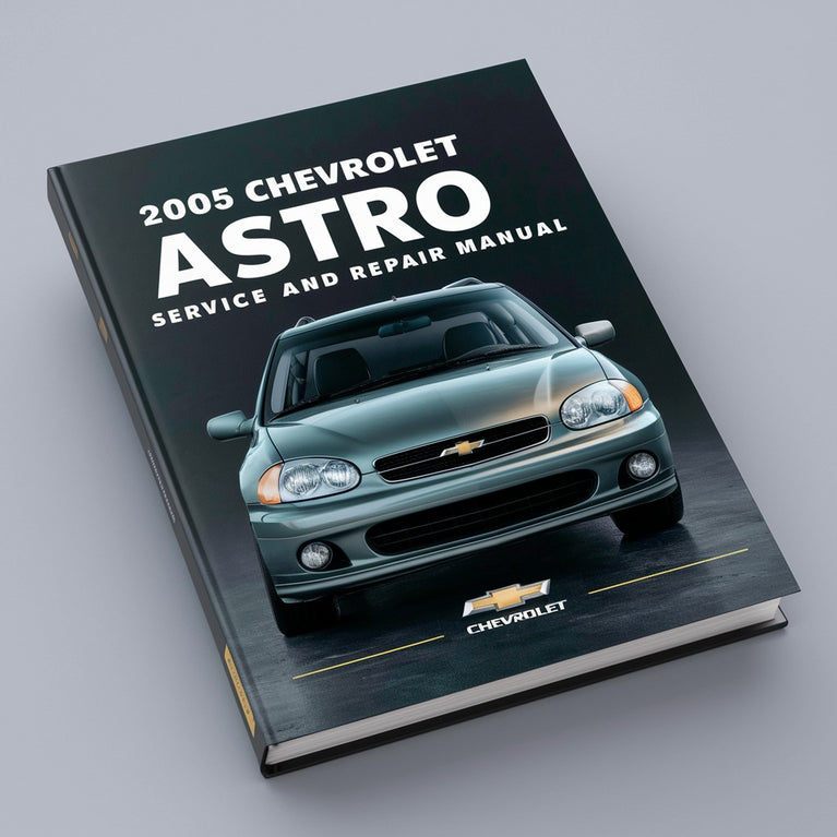 2005 Chevrolet Astro Service- und Reparaturhandbuch