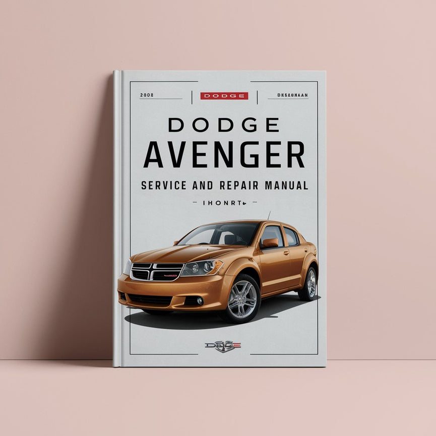 2008 Dodge Avenger Service and Repair Manual PDF Download