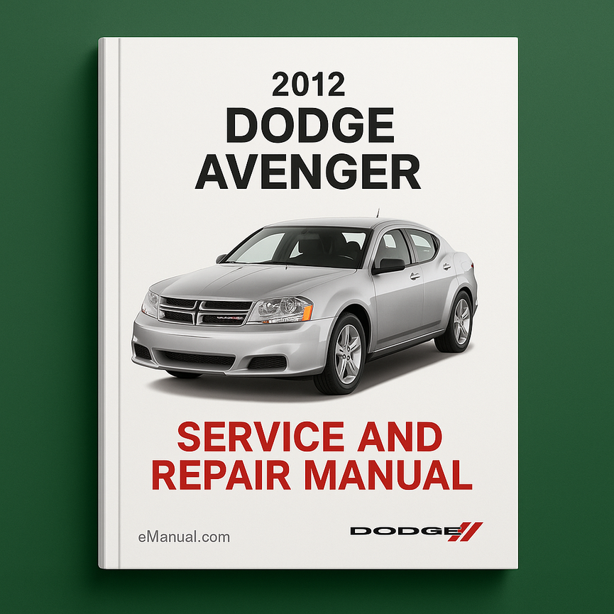 2012 Dodge Avenger Wartungs- und Reparaturhandbuch