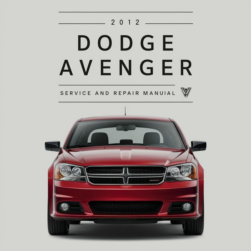 2012 Dodge Avenger Wartungs- und Reparaturhandbuch