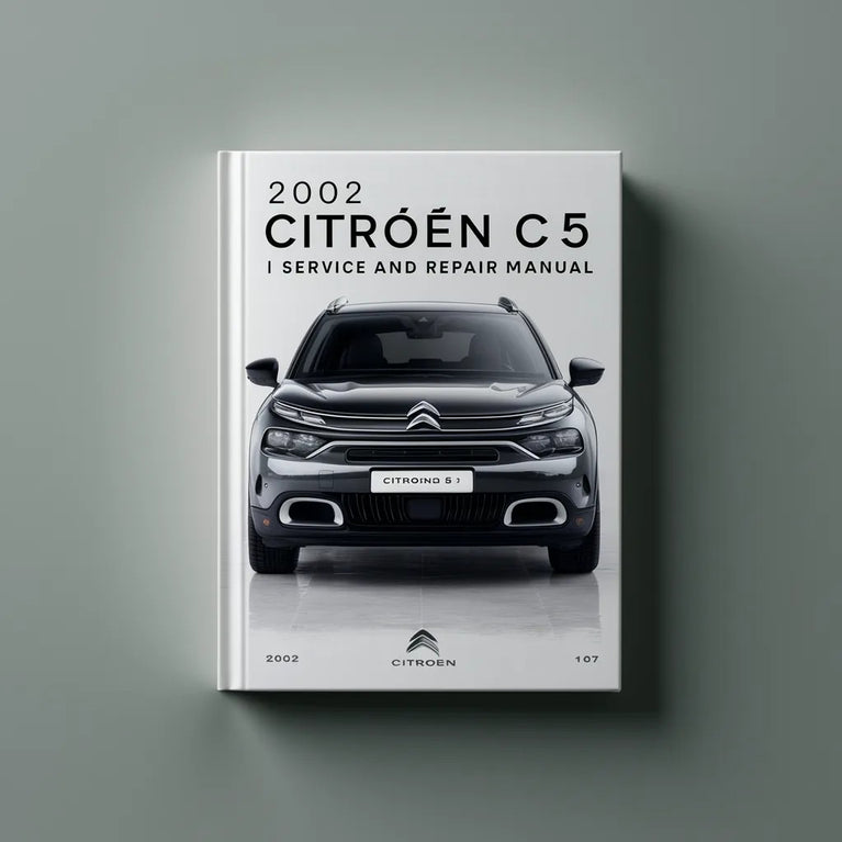 2002 Citroen C5 I Service and Repair Manual