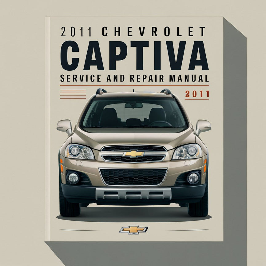 2011 Chevrolet Captiva (2. Generation) Wartungs- und Reparaturhandbuch PDF-Download