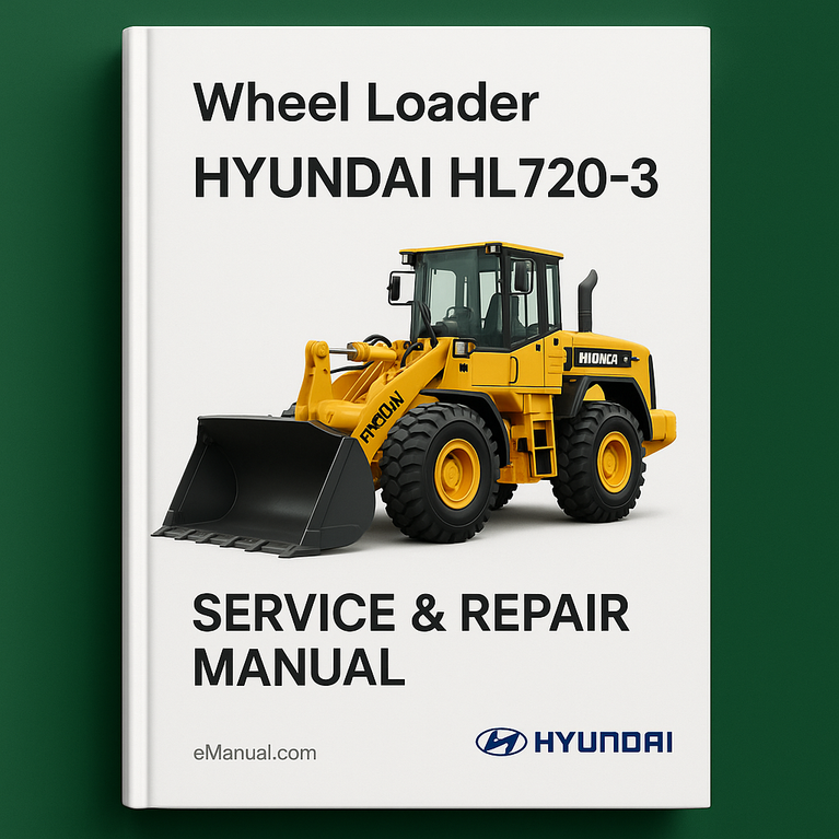 Hyundai HL720-3 Wheel Loader Service Repair Manual