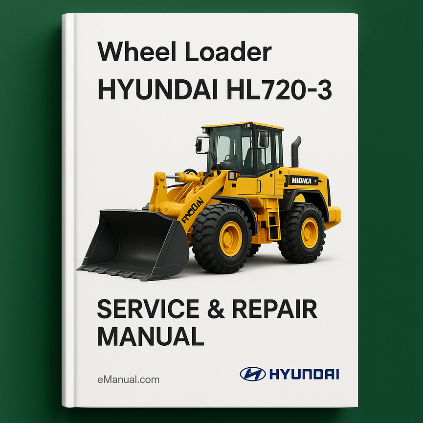 Hyundai HL720-3 Wheel Loader Service Repair Manual