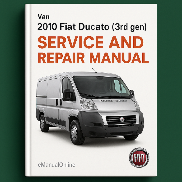 2010 Fiat Ducato (3. Generation) Wartungs- und Reparaturhandbuch