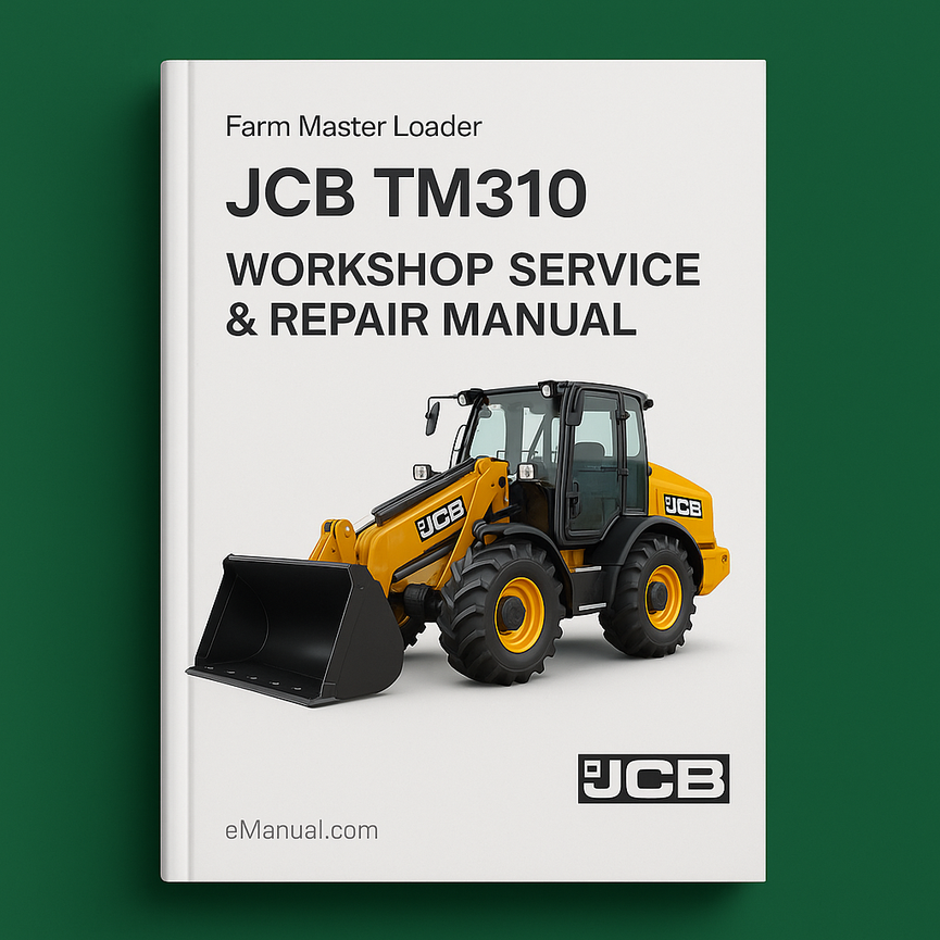 JCB TM310 Farm Master Loader Workshop Service Repair Manual