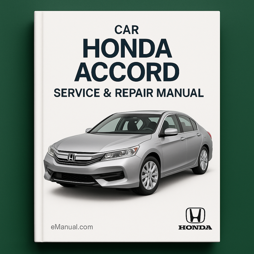 2007 Honda Accord Service & Repair Manual