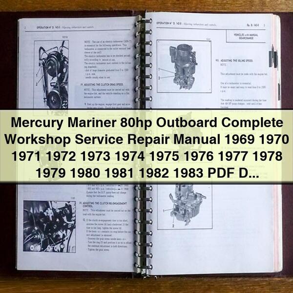 Mercury Mariner 80hp Outboard Complete Workshop Service Repair Manual 1969 1970 1971 1972 1973 1974 1975 1976 1977 1978 1979 1980 1981 1982 1983