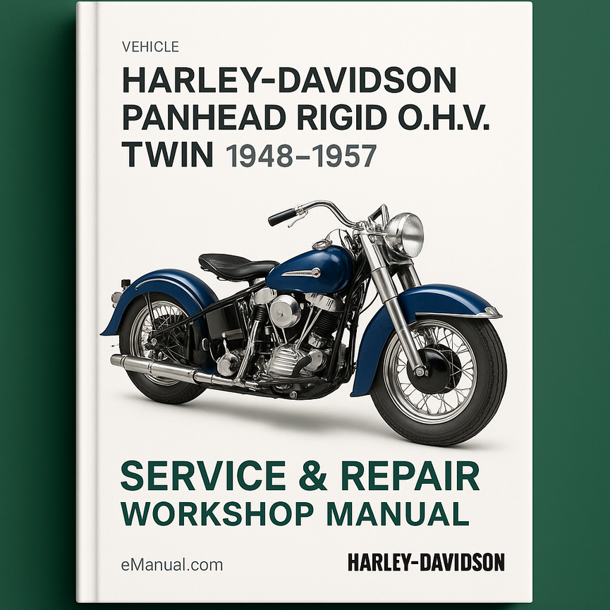 Harley Davidson Panhead Rigid O.H.V Twin Models 1948-1957 Service Repair Workshop Manual