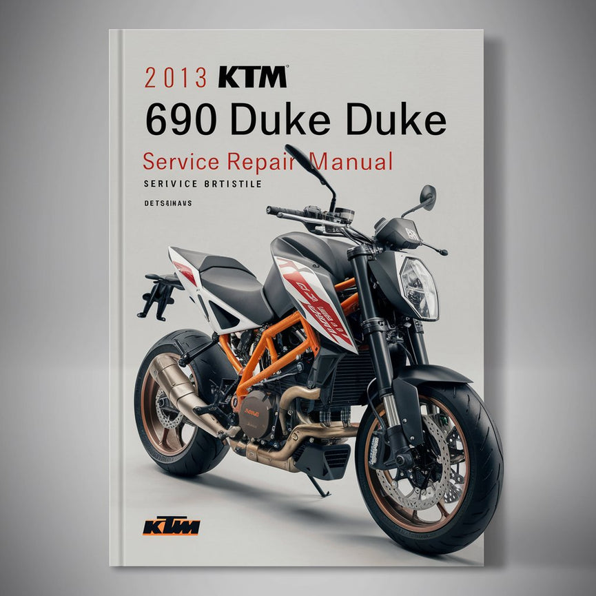 2013 KTM 690 DUKE DUKE R Service Repair Manual