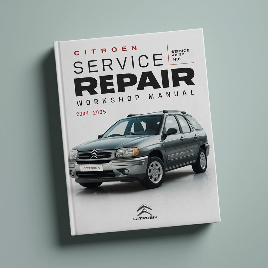 Citroen C5 2.2 16V HDi 2004-2005 Service Repair Workshop Manual