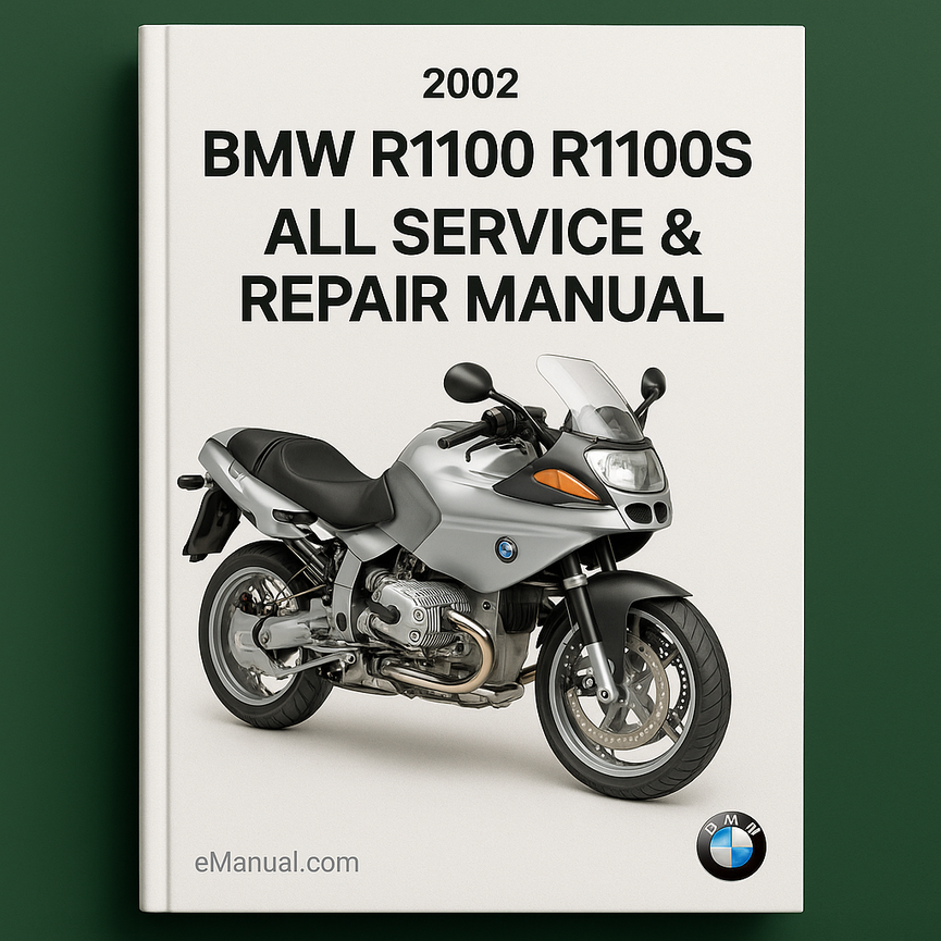 BMW R1100 R1100S 2002 All Service Repair Manual