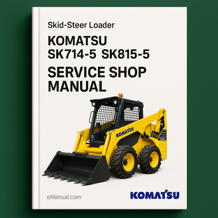 Komatsu SK714-5 SK815-5 Skid-Steer Loader Service Shop Manual