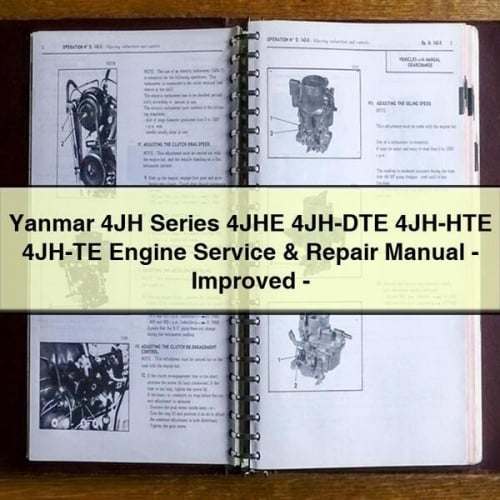 Yanmar 4JH Series 4JHE 4JH-DTE 4JH-HTE 4JH-TE Engine Service & Repair Manual - Improved - Download PDF