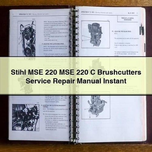 Stihl MSE 220 MSE 220 C Brushcutters Service Repair Manual Instant Download PDF