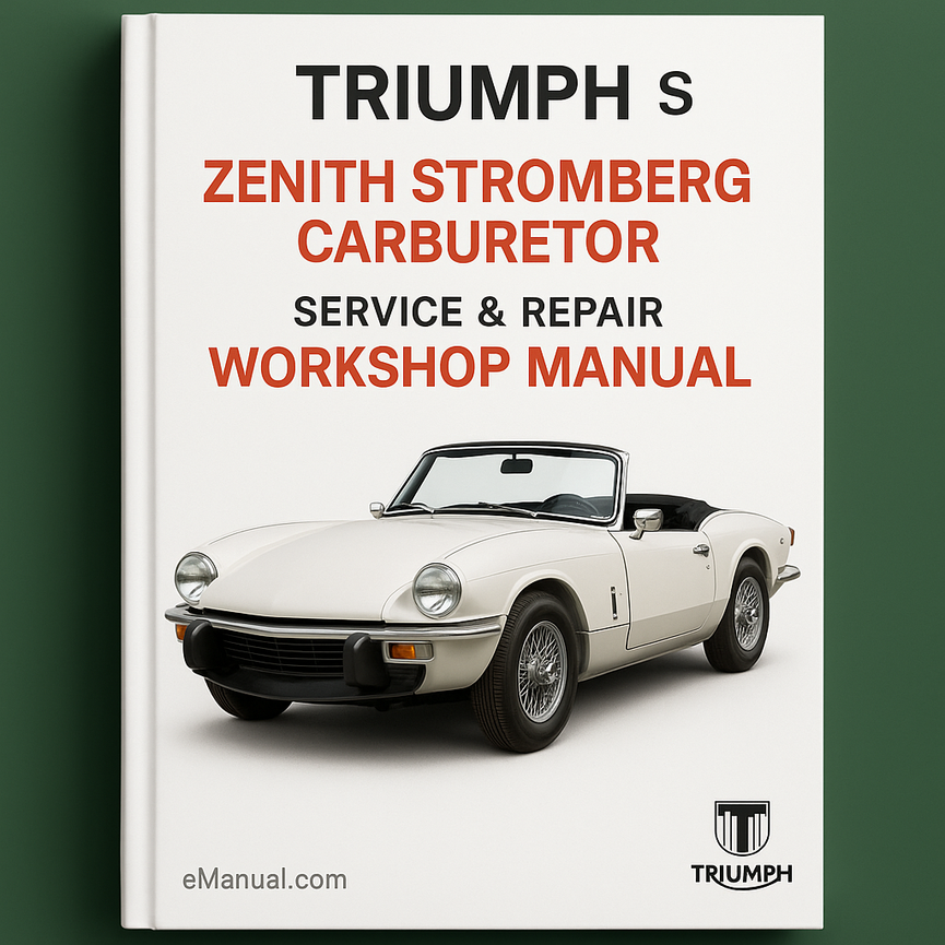 Zenith Stromberg Carburetor Triumph S Service Repair Workshop Manual