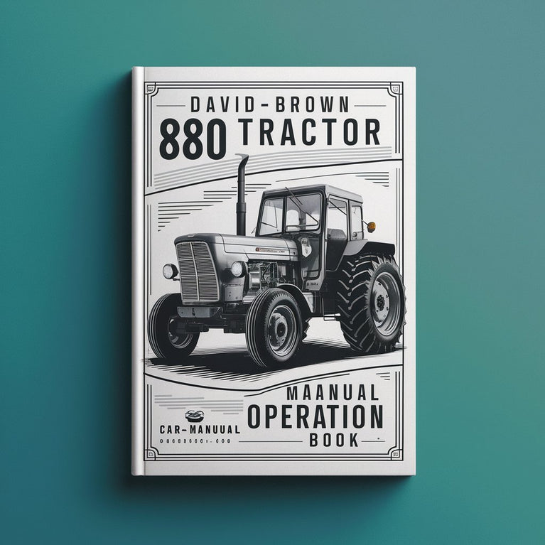 David Brown 880 Tractor Manual Operation Book PDF Download