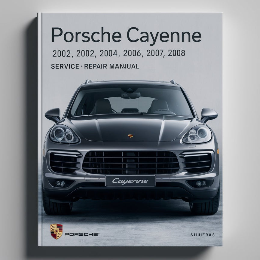 PORSCHE CAYENNE 2002 2003 2004 2005 2006 2007 2008 Manual de Servicio Descargar PDF