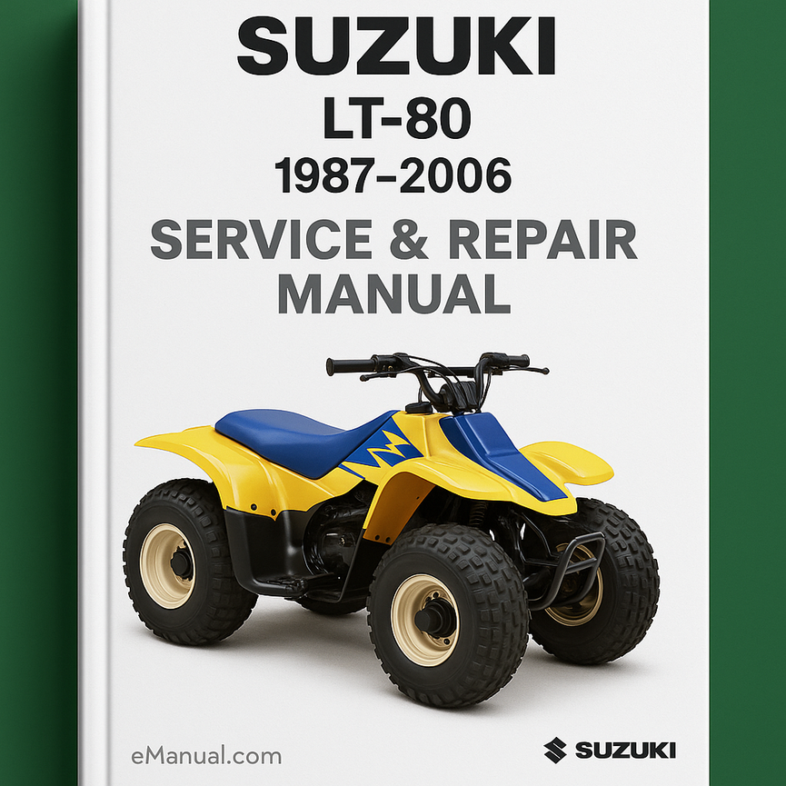Suzuki LT-80 LT80 1987-2006 Service Repair Manual