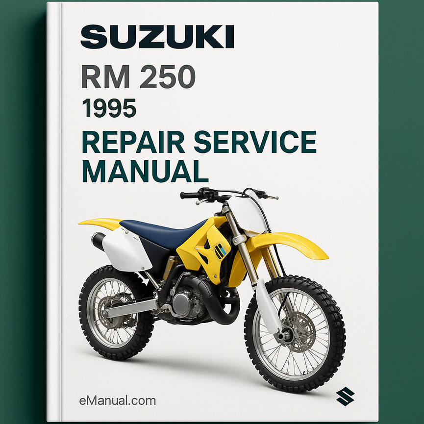 Suzuki RM 250 1995 Repair Service Manual