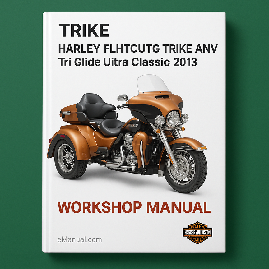 Harley FLHTCUTG TRIKE ANV Tri Glide Ultra Classic 2013 WSM