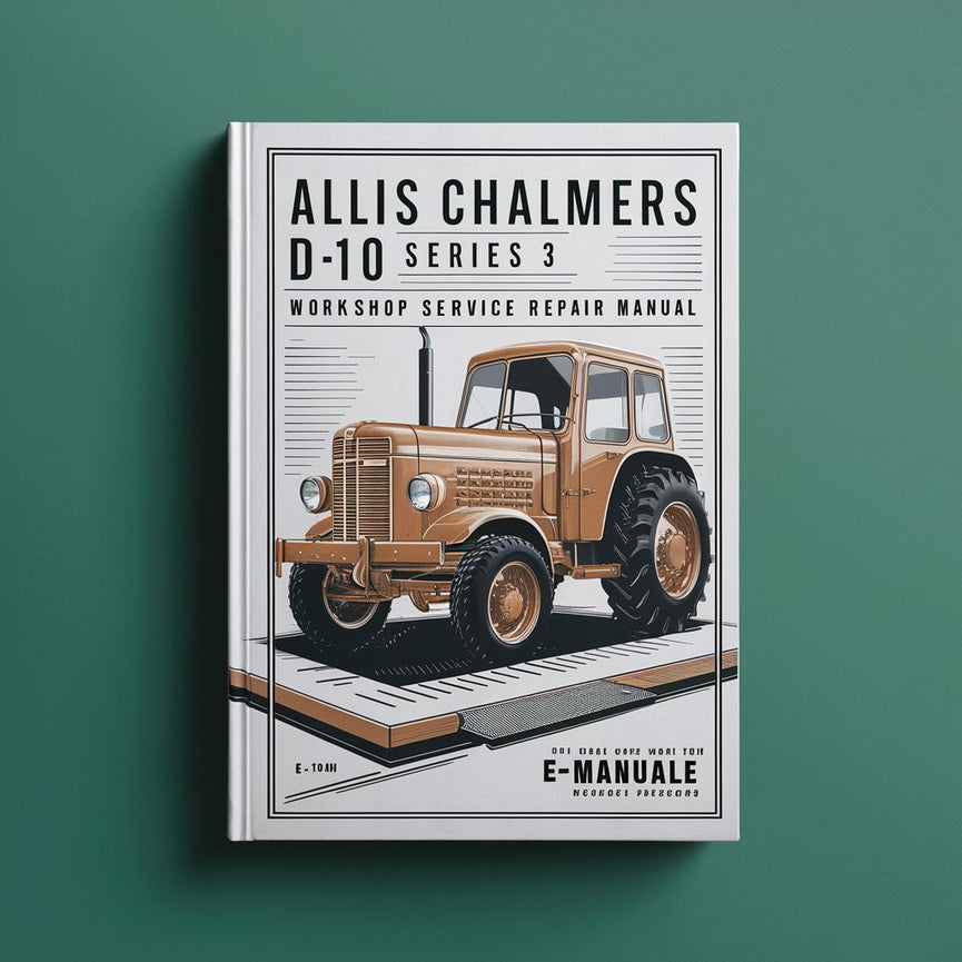 Allis Chalmers D10 series 3 Workshop Service Repair Manual