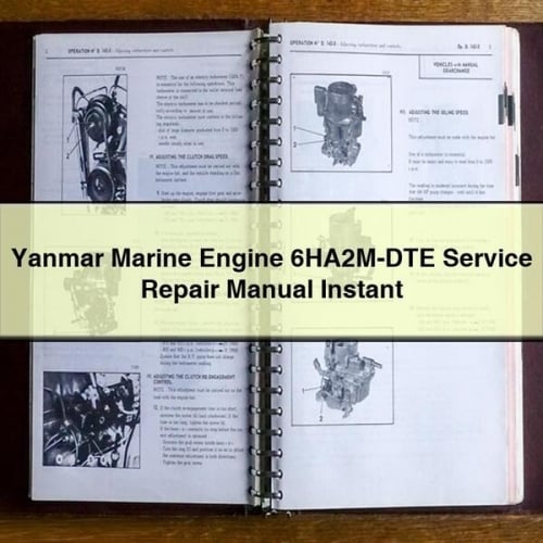 Yanmar Marine Engine 6HA2M-DTE Service Repair Manual Instant Download PDF