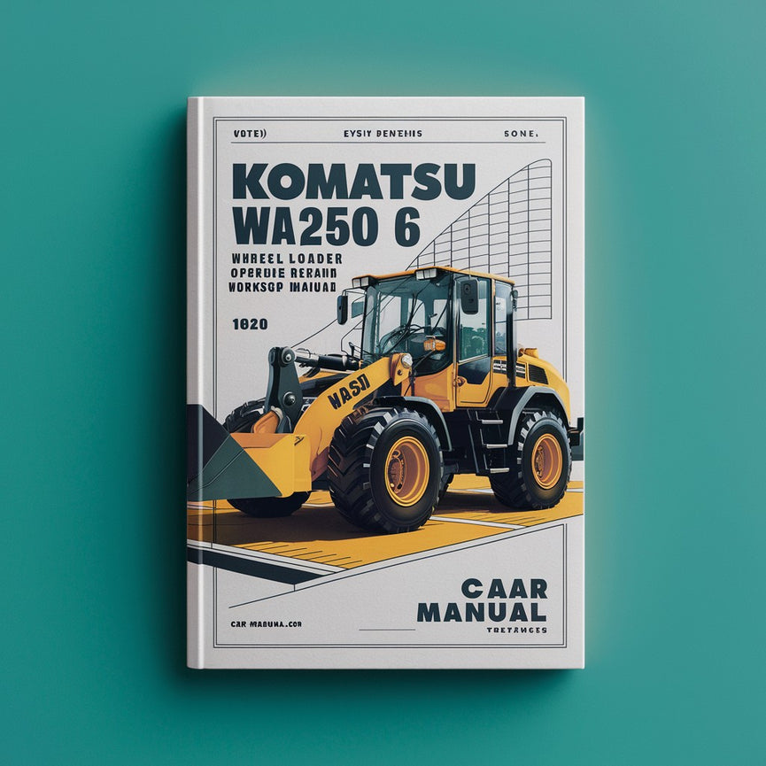 Komatsu WA250 6 Wheel Loader Operation Maintenance Service Repair Workshop Manual