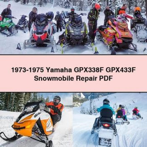 1973-1975 Yamaha GPX338F GPX433F Snowmobile Repair PDF