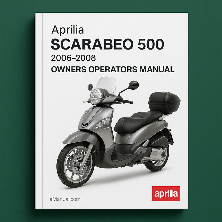 Aprilia Scarabeo 500 2006-2008 Owners Operators Manual