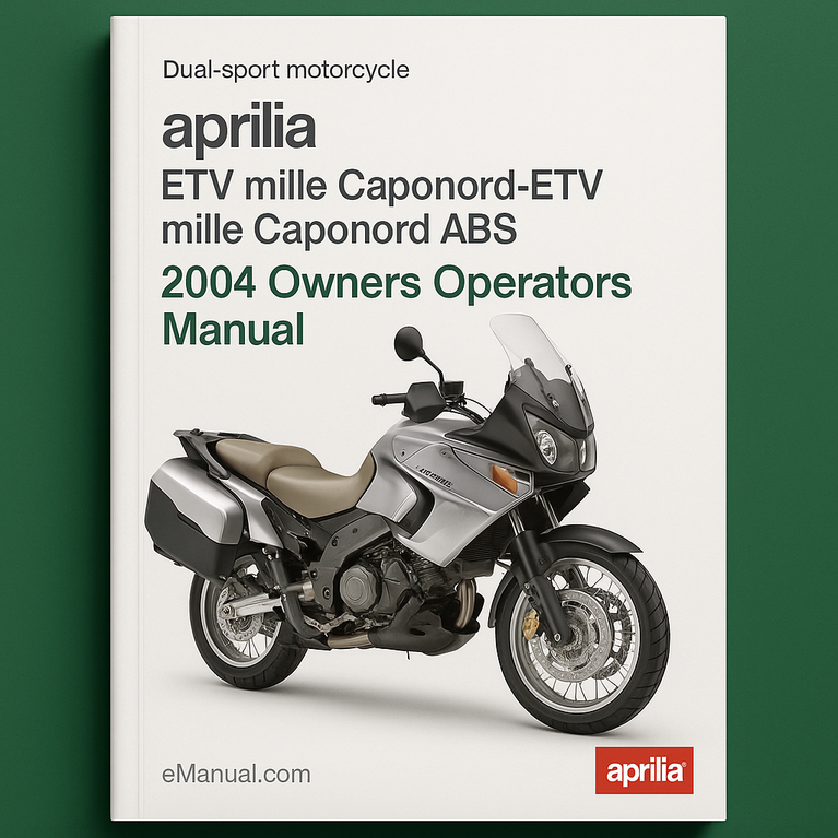 Aprilia ETV mille Caponord-ETV mille Caponord ABS 2004 Owners Operators Manual