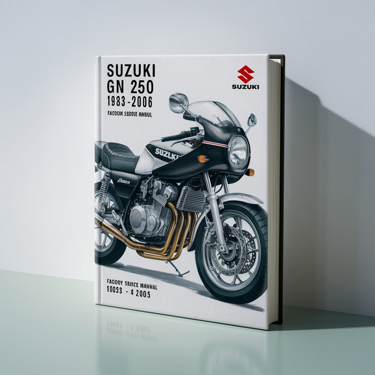 Suzuki GN 250 1982-2006 Factory Service Repair Manual 1983 1984 1985 1986 1987 1988 1989 1990 1991 1992 1993 1994 1995 1996 1997 1998 1999 2000 2000 2001 2002 2003 2004 2005