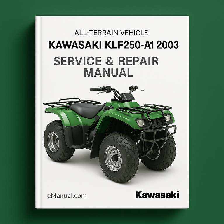 Kawasaki KLF250-A1 2003 Service Repair Manual
