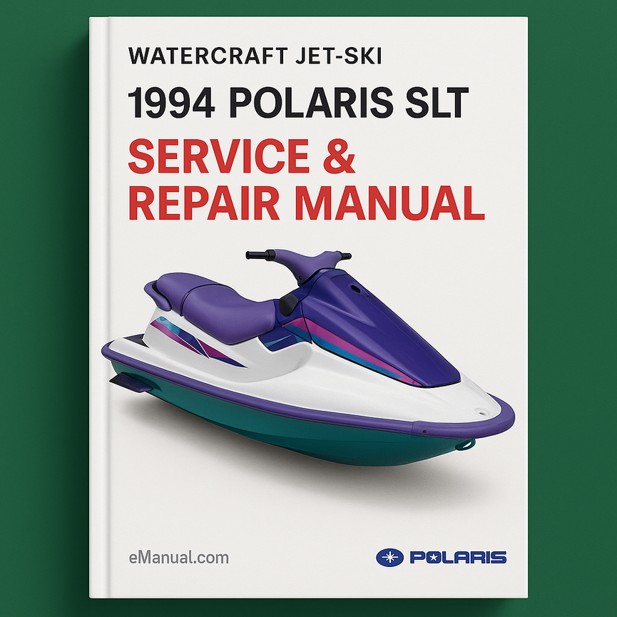 1994 POLARIS SLT WATERCRAFT JET-SKI Service Repair Manual