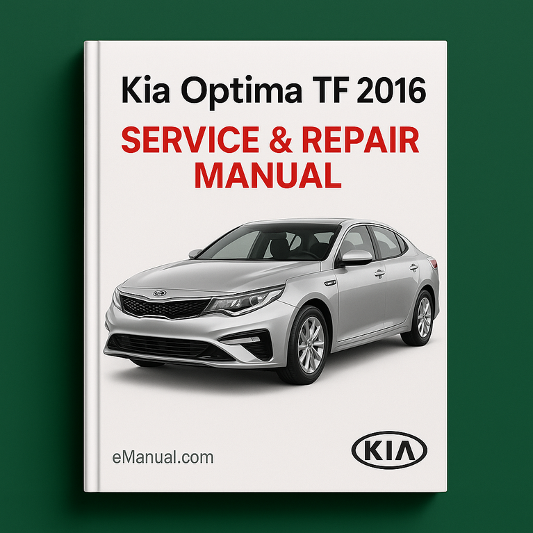 Kia Optima TF 2016 Service Repair Manual