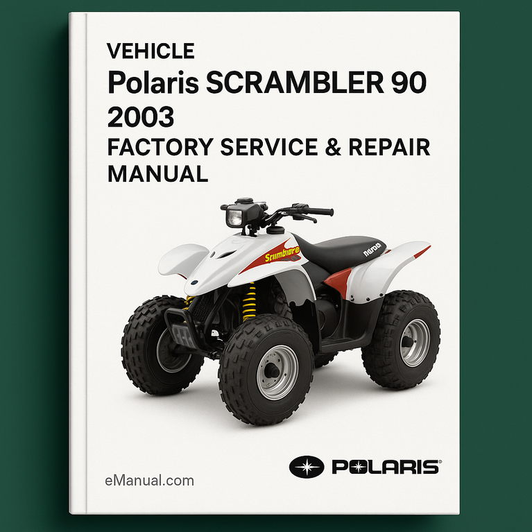 Polaris Scrambler 90 2003 Factory Service Repair Manual