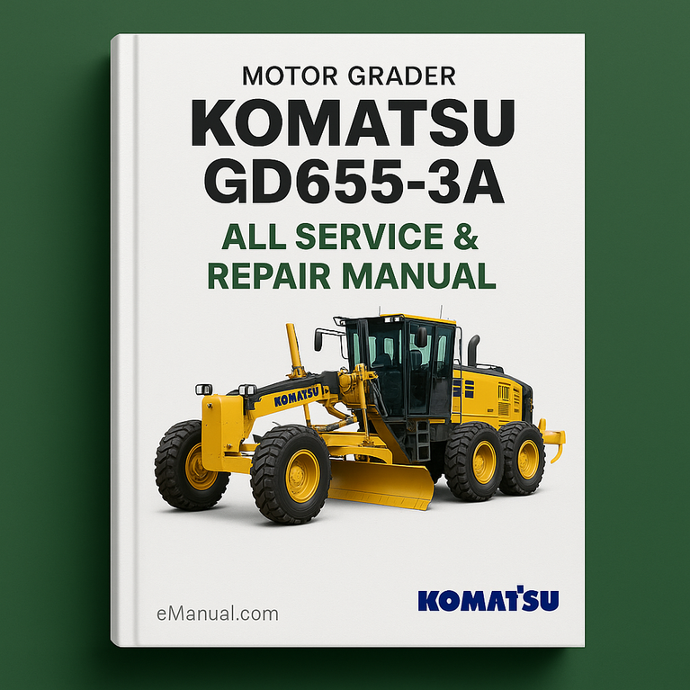 Komatsu GD655-3A All Service Repair Manual
