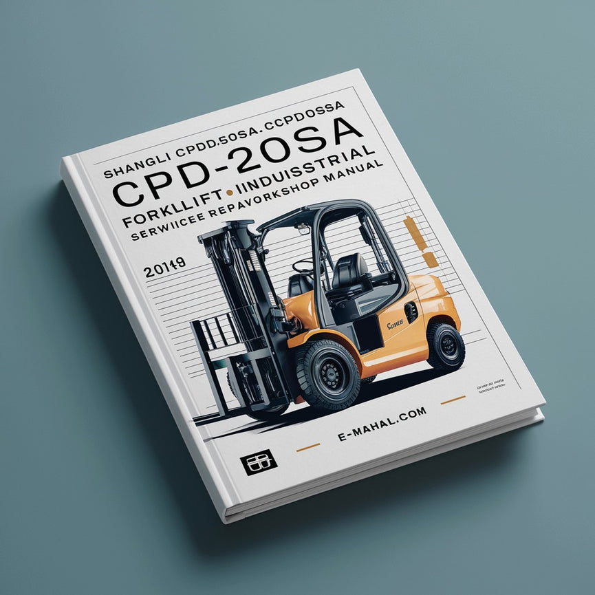 Shangli CPD20SA CPD25SA CPD10SA CPCD50SA CPCD60SA Forklift Industrial Service Repair Workshop Manual