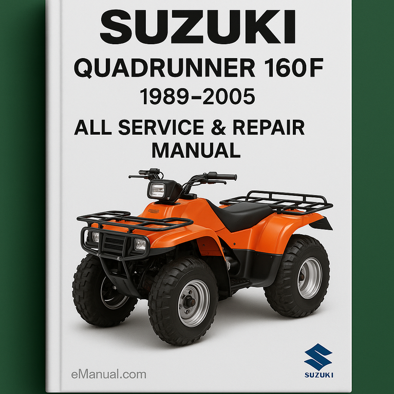 Suzuki Quadrunner 160f 1989-2005 All Service Repair Manual