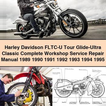 Harley Davidson FLTC-U Tour Glide-Ultra Classic Complete Workshop Service Repair Manual 1989 1990 1991 1992 1993 1994 1995