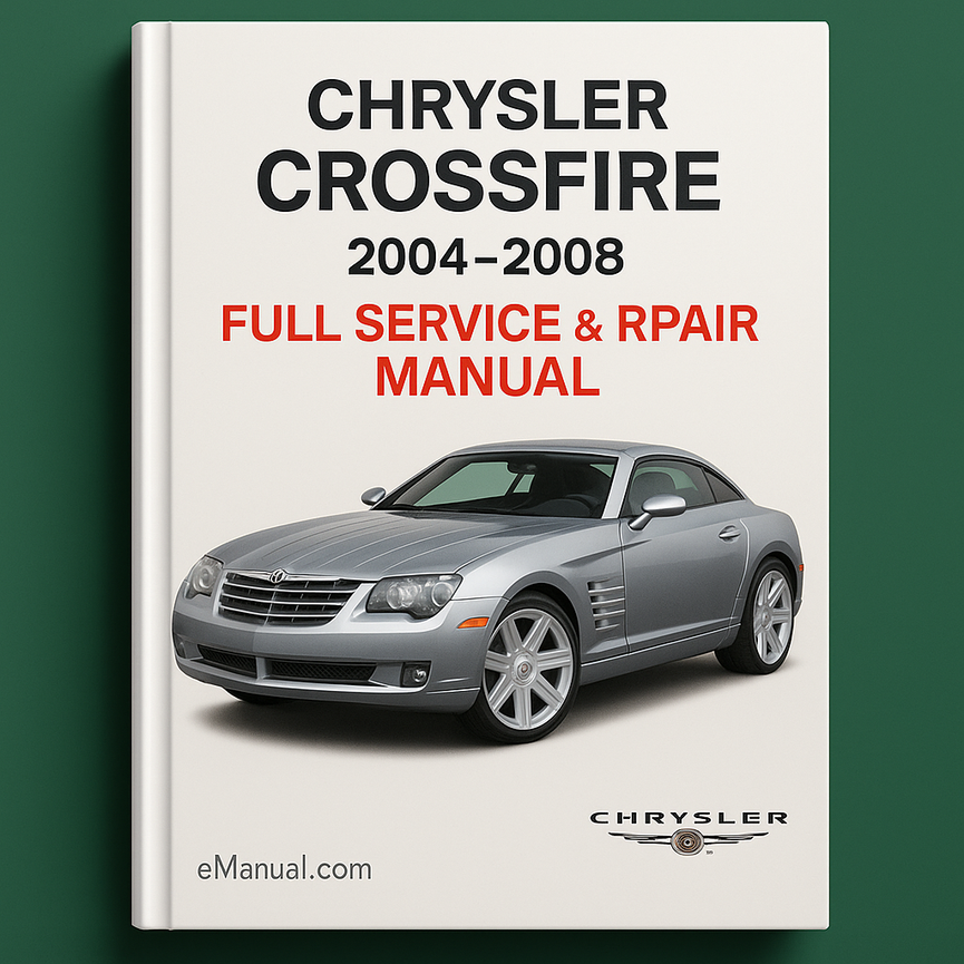 Chrysler Crossfire 2004-2008 Full Service Repair Manual
