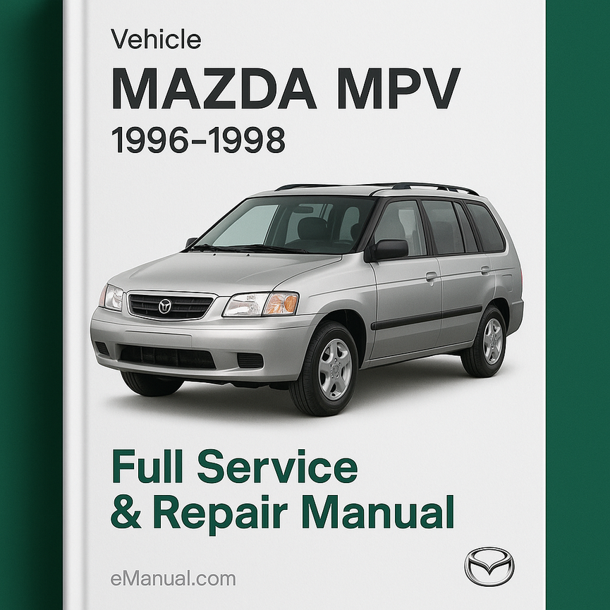 Mazda MPV 1996-1998 Full Service Repair Manual
