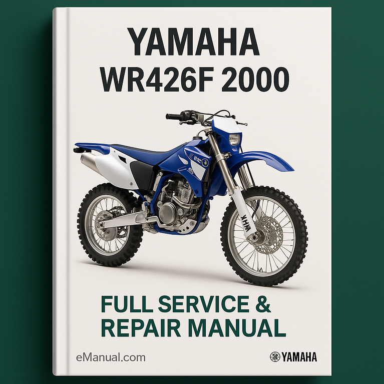 Yamaha WR426 WR426F 2000 Full Service Repair Manual