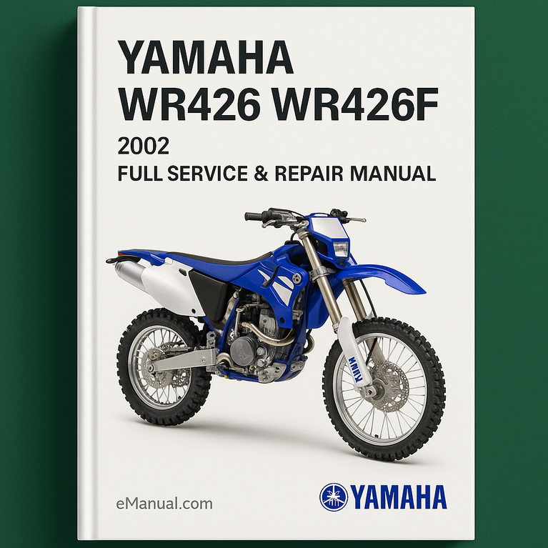 Yamaha WR426 WR426F 2002 Full Service Repair Manual